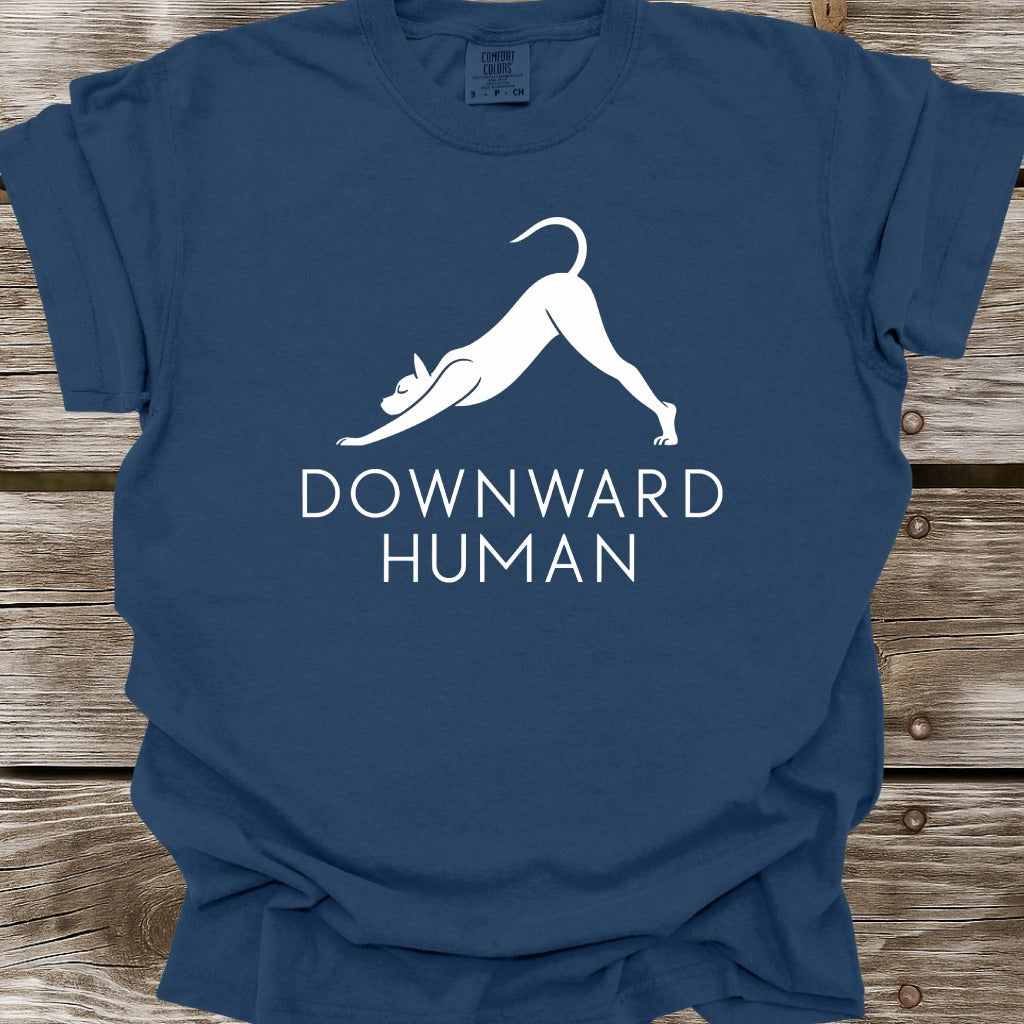 Downward Human T-Shirt