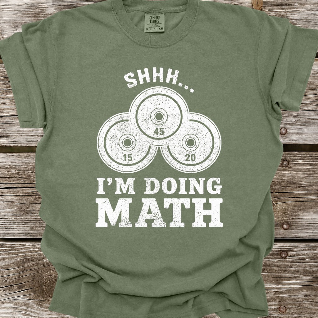 I'm Doing Math T-Shirt