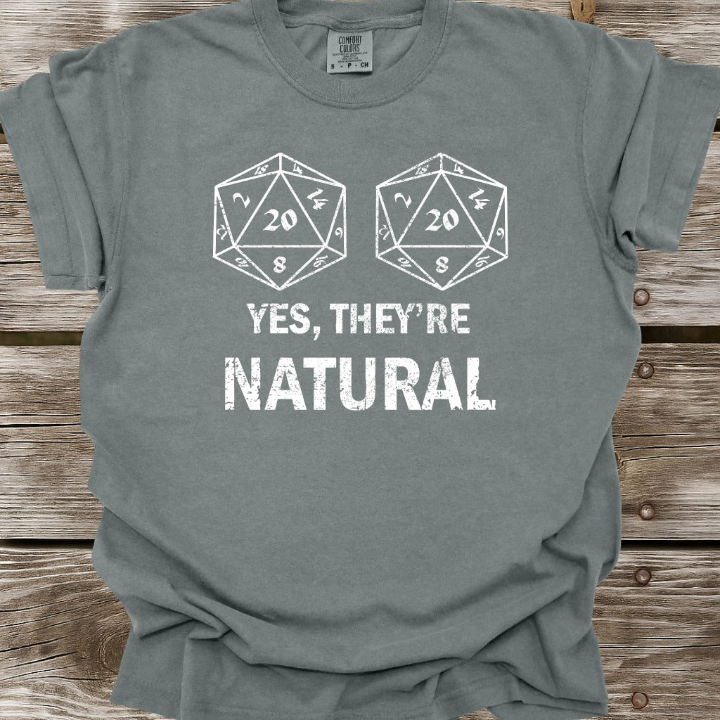 Yes, They're Natural T-Shirt