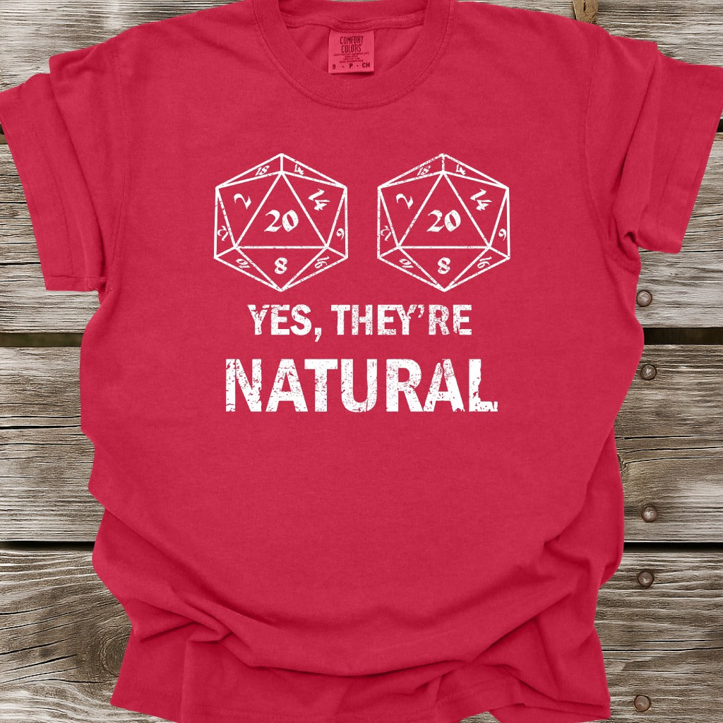 Yes, They're Natural T-Shirt