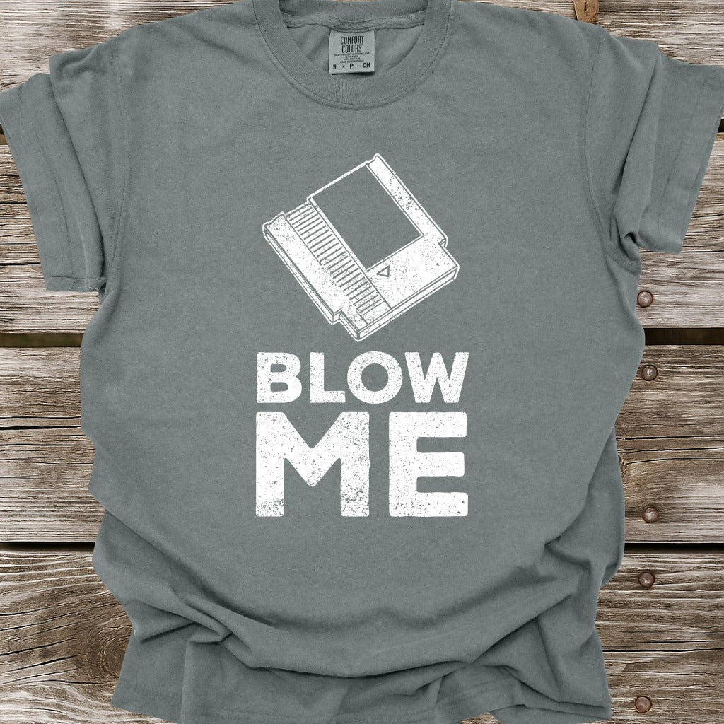 Blow Me T-Shirt