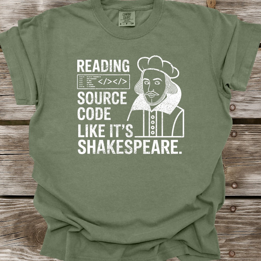Reading Source Code Like It's Shakespeare T-Shirt