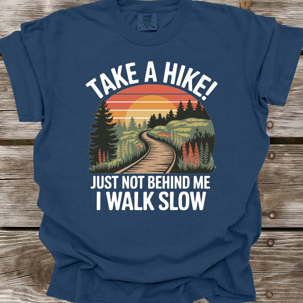 Take A Hike T-Shirt