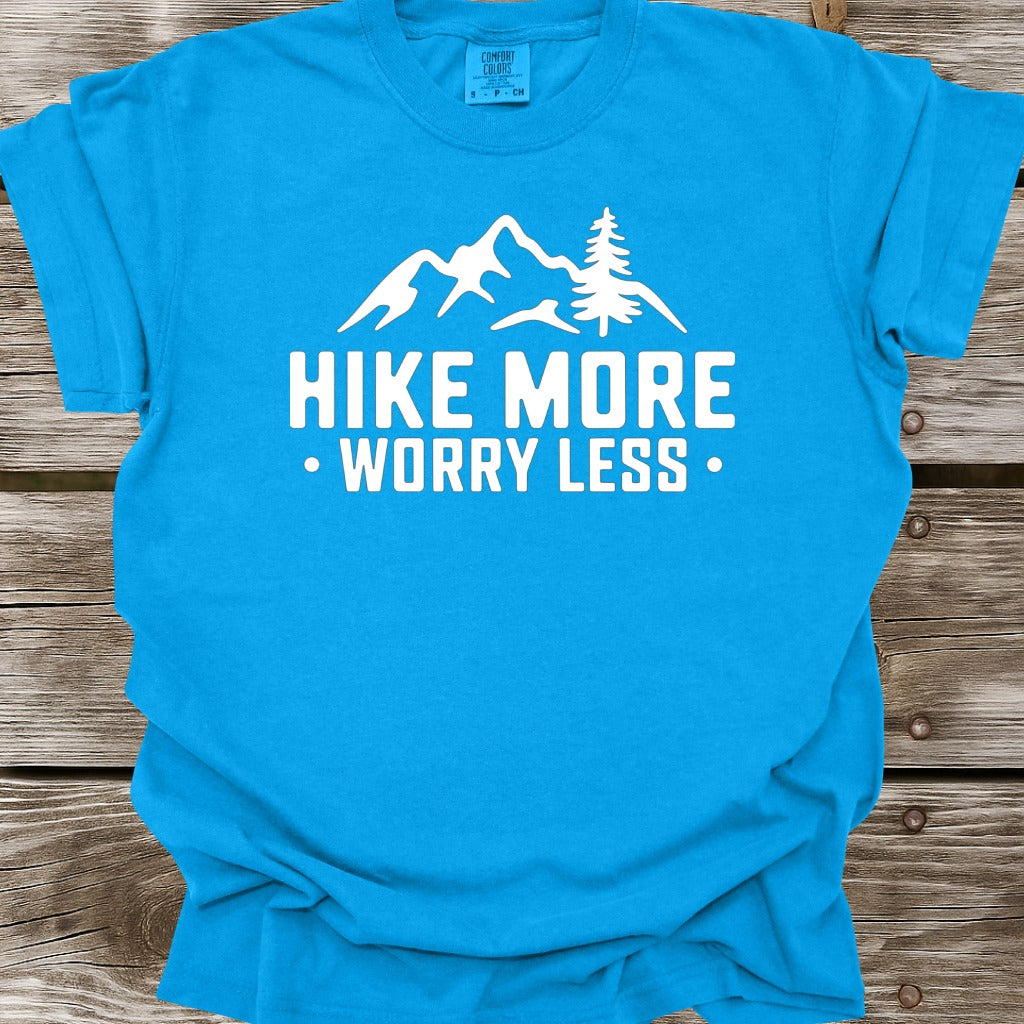 Hike More Worry Less T-Shirt