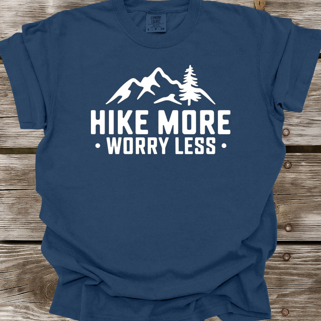 Hike More Worry Less T-Shirt