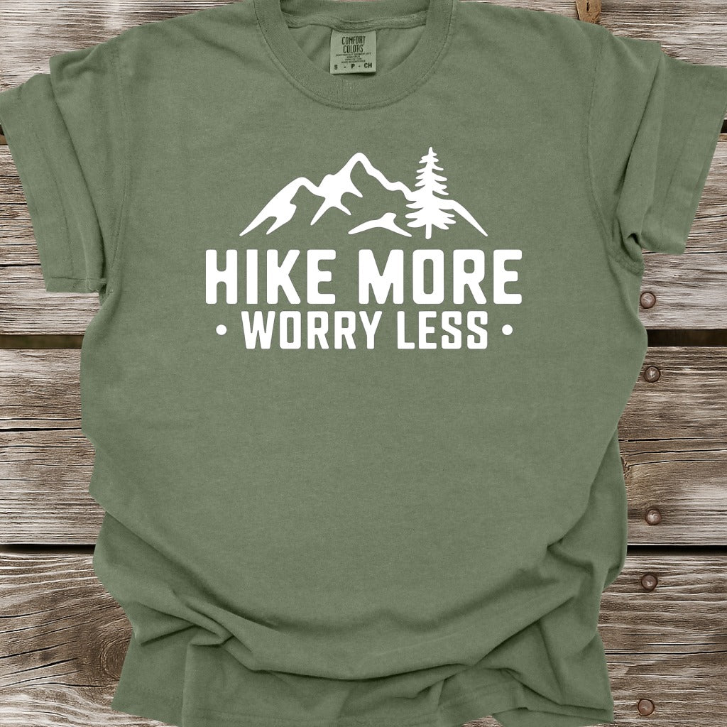 Hike More Worry Less T-Shirt