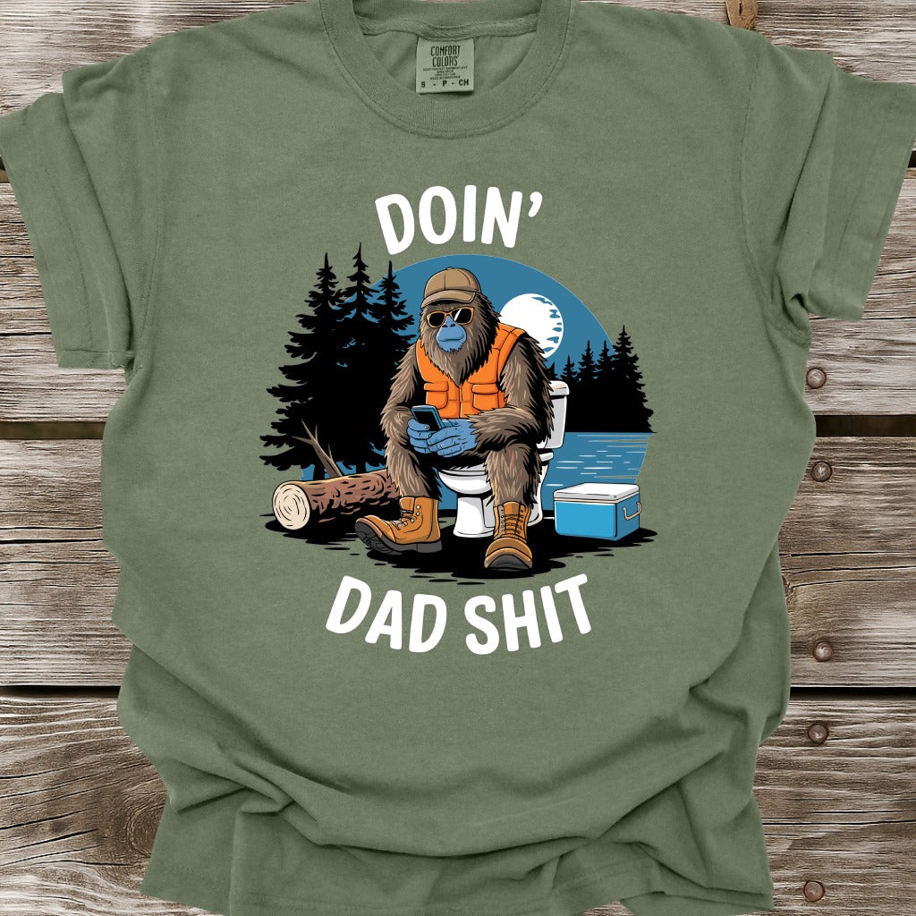 Doin' Dad Shit T-Shirt