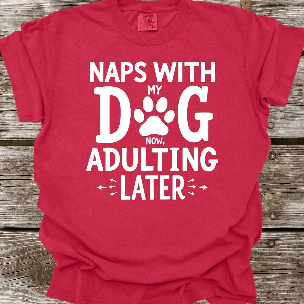 Naps With My Dog T-Shirt