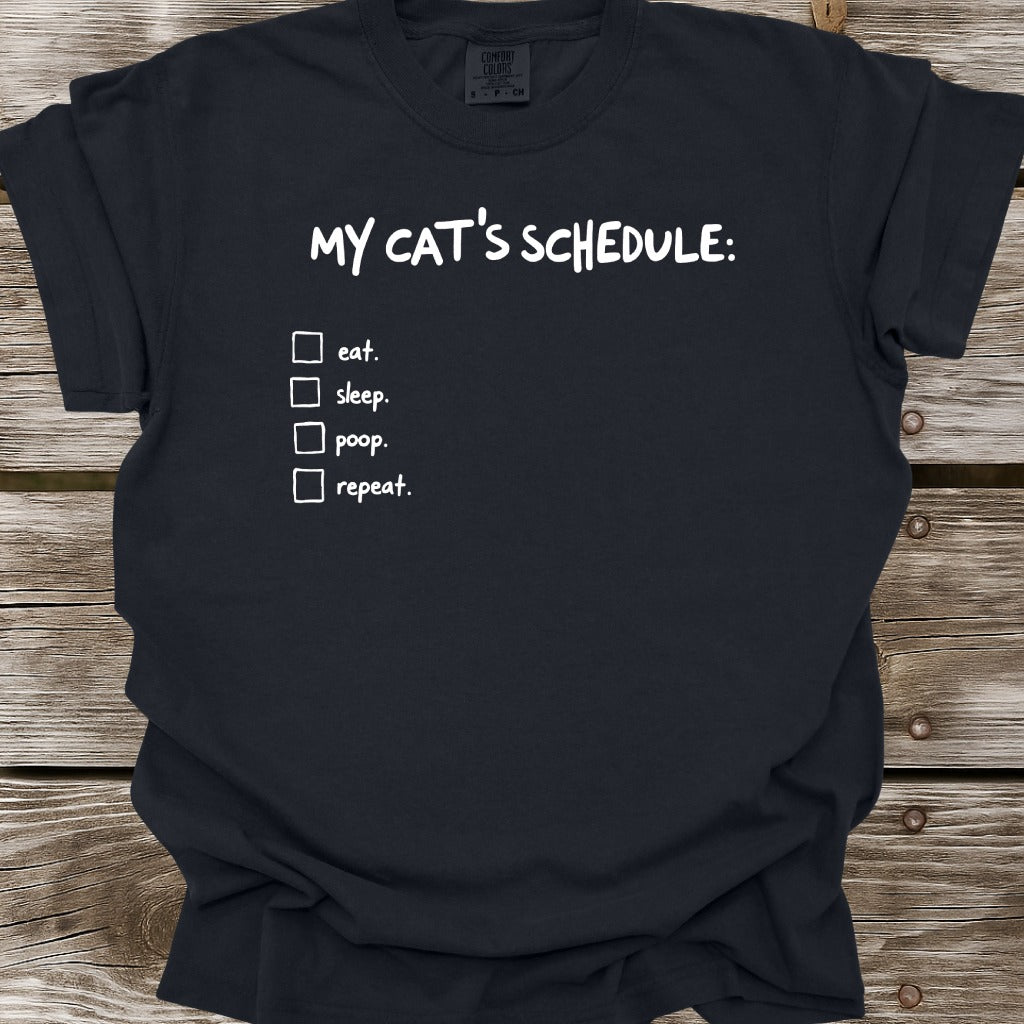 My Cat's Schedule T-Shirt
