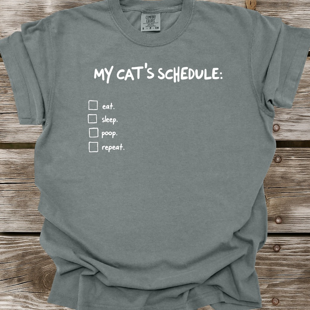 My Cat's Schedule T-Shirt
