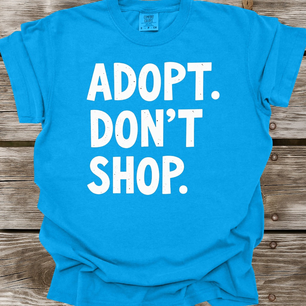 Adopt Don't Shop T-Shirt