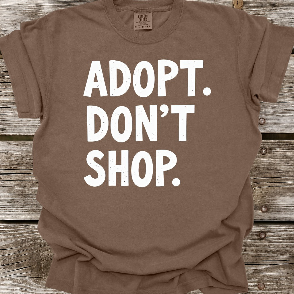 Adopt Don't Shop T-Shirt
