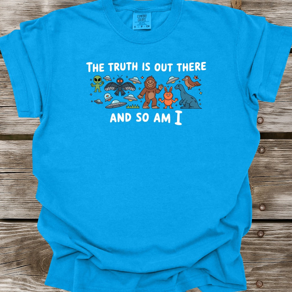 The Truth Is Out There T-Shirt