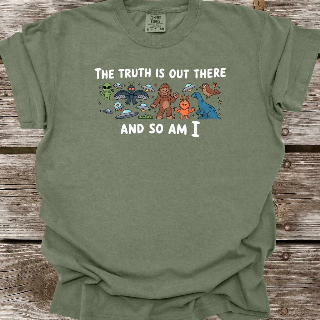The Truth Is Out There T-Shirt