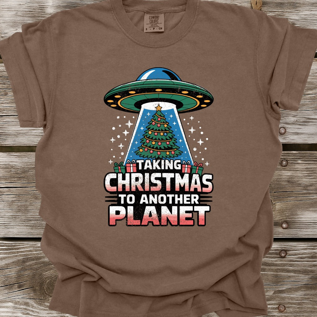 Taking Christmas To Another Planet T-Shirt