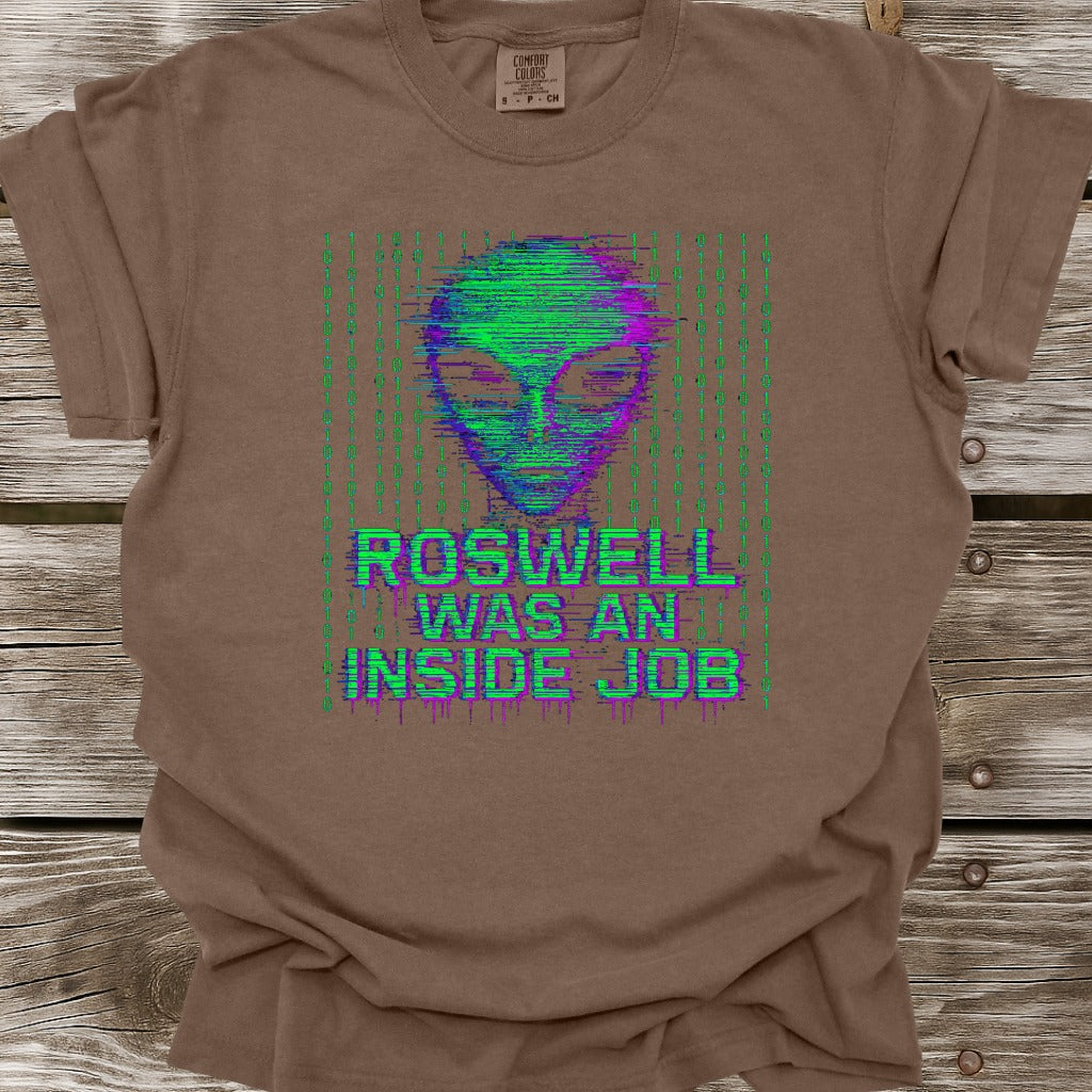 Roswell Was An Inside Job T-Shirt