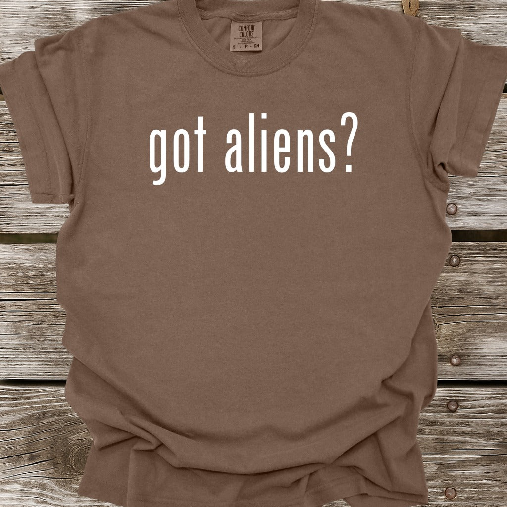 Got Aliens T-Shirt