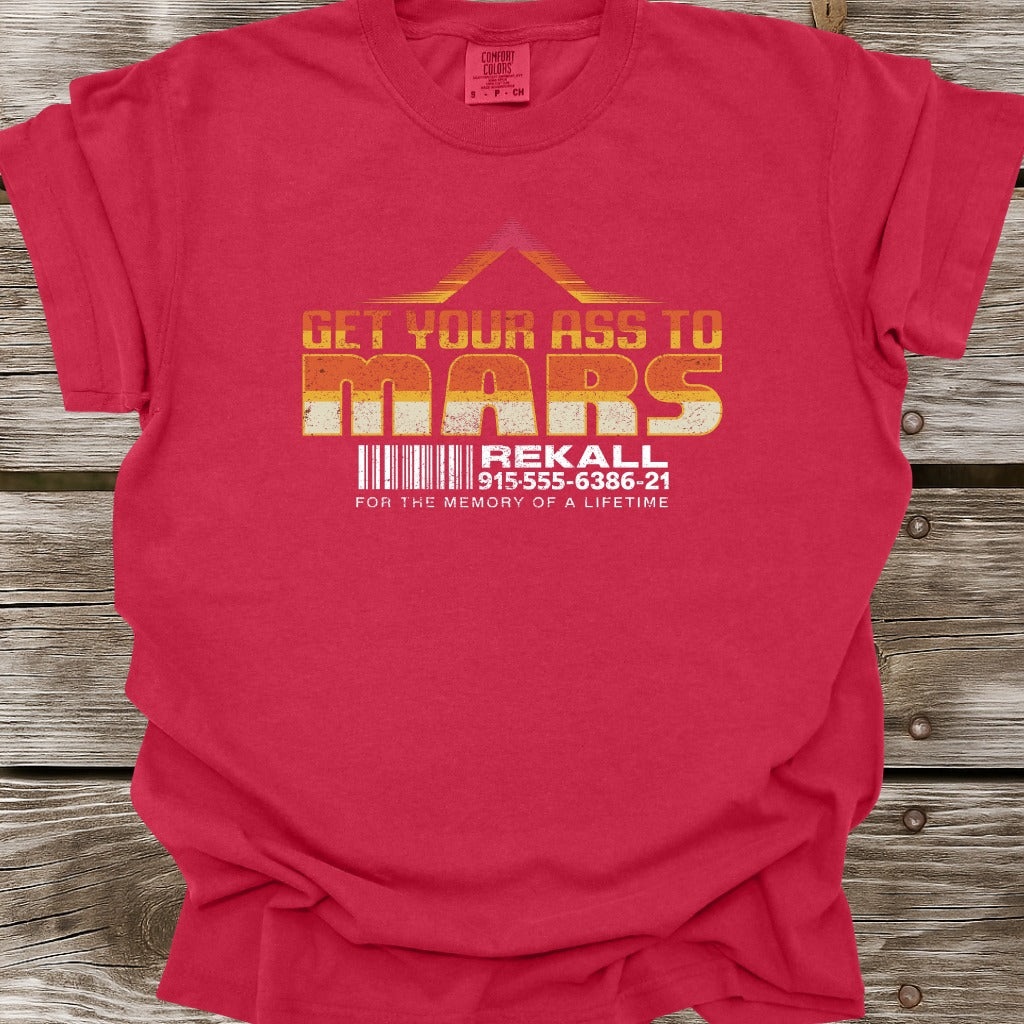 Get Your Ass To Mars T-Shirt