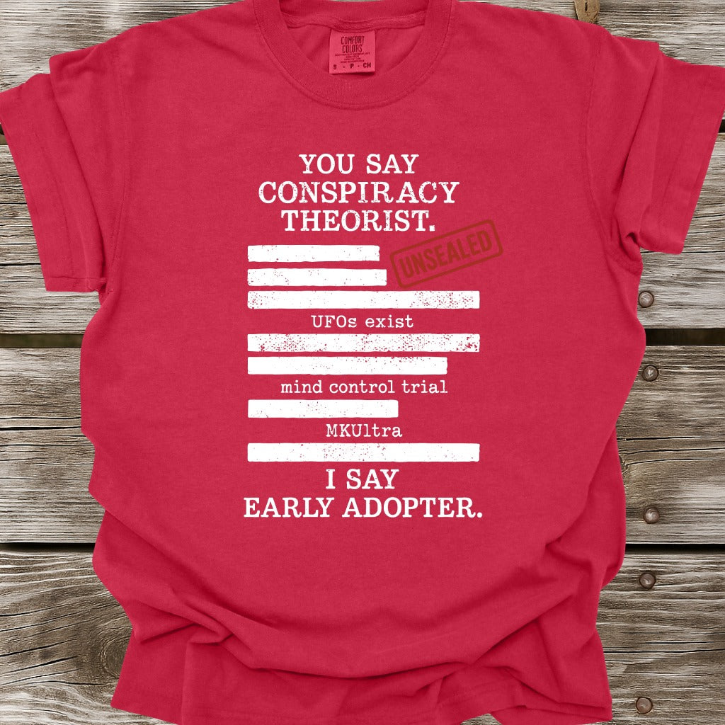 Early Adopter T-Shirt