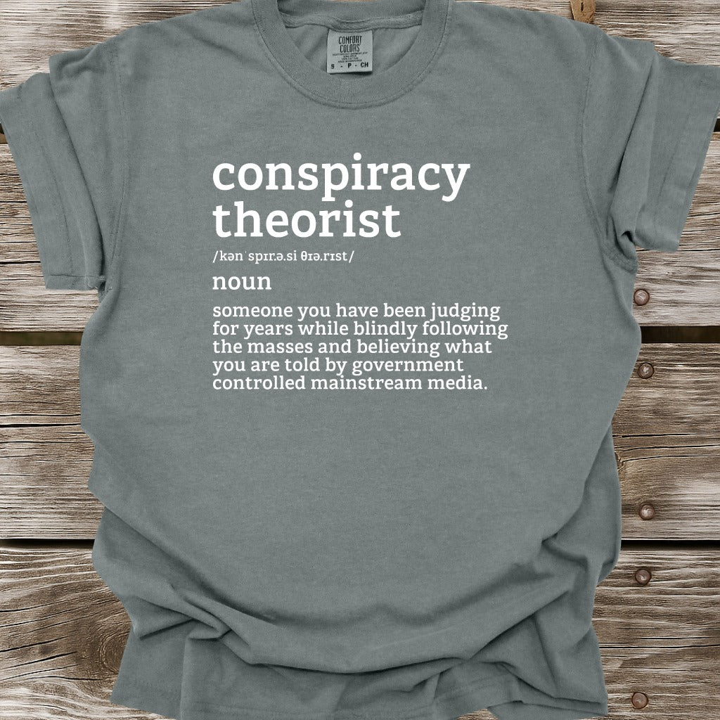 Conspiracy Theorist Definition T-Shirt