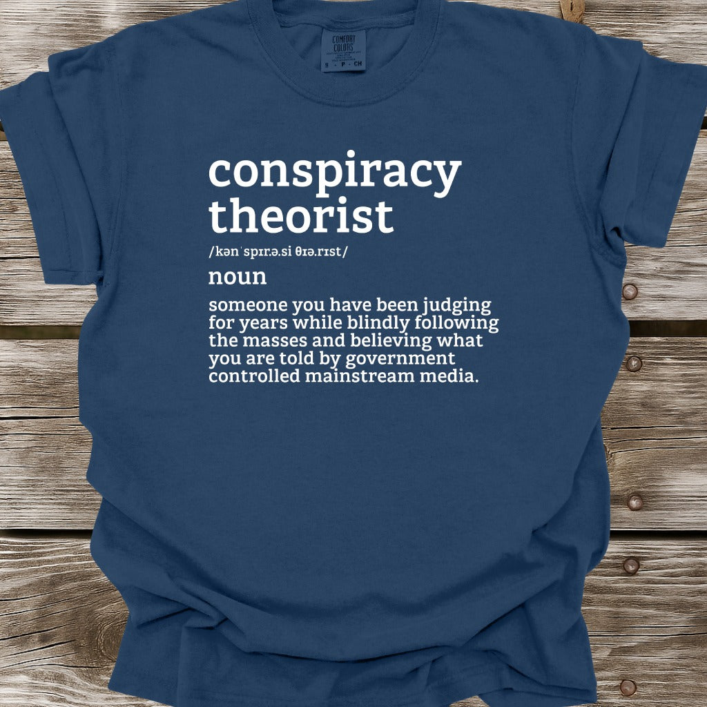 Conspiracy Theorist Definition T-Shirt