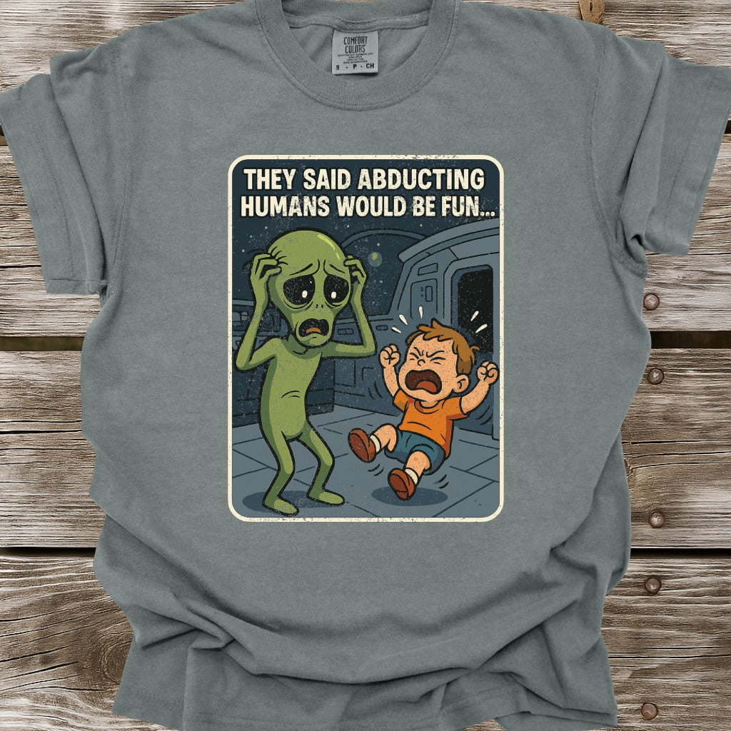Abducting Humans T-Shirt