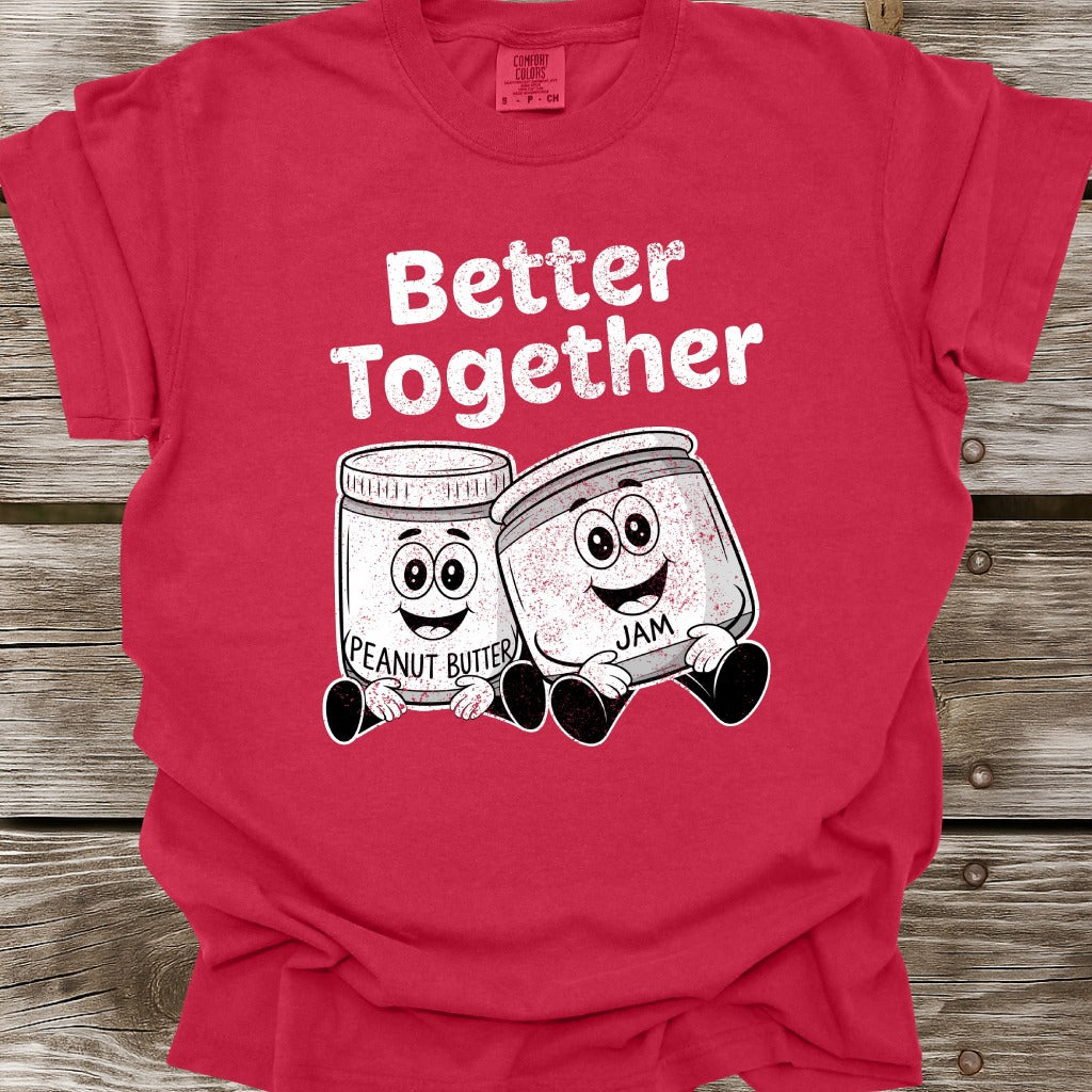 Better Together: Peanut Butter and Jam T-Shirt