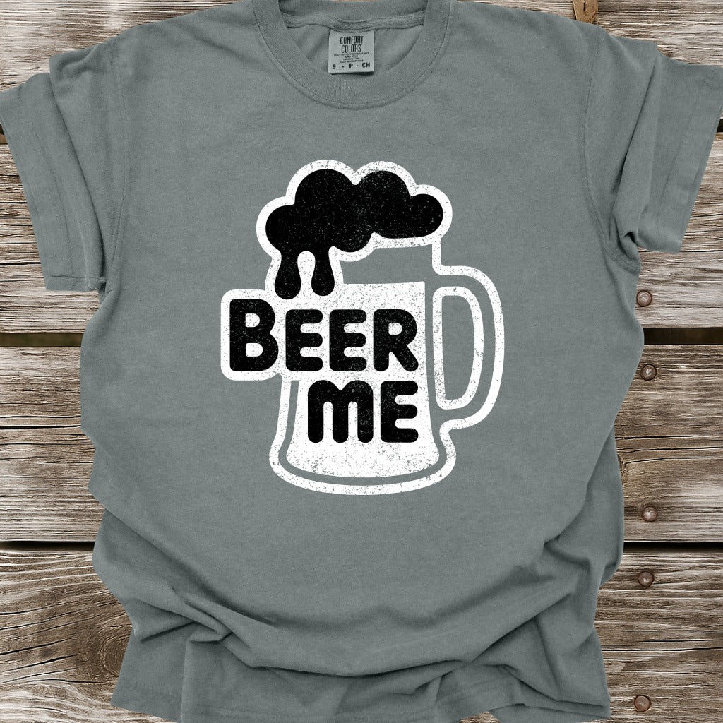 Beer Me T-Shirt
