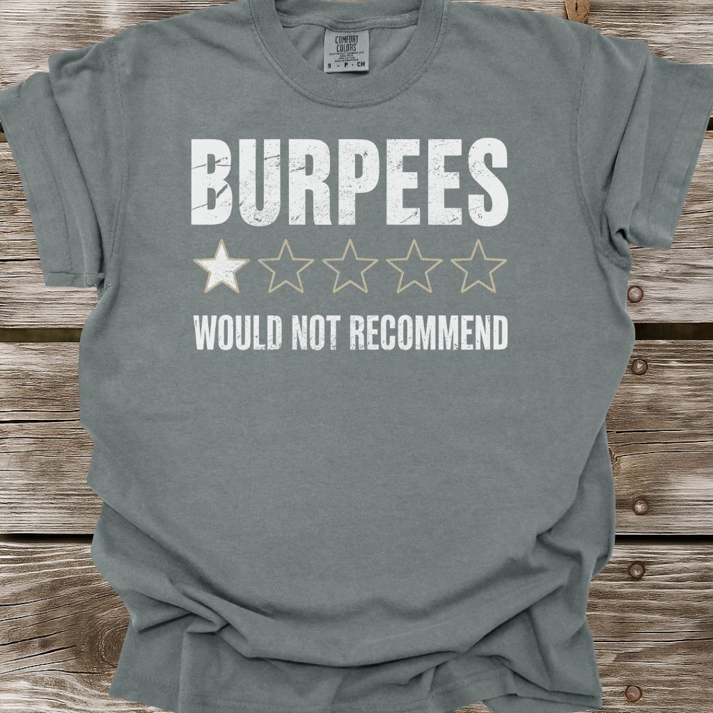 Burpees One Star Review T-Shirt