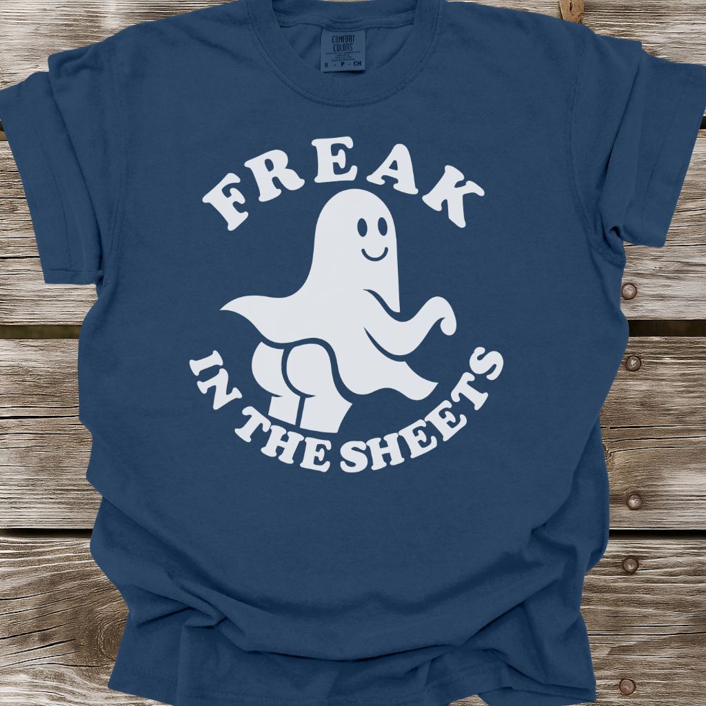 Freak In The Sheets T-Shirt