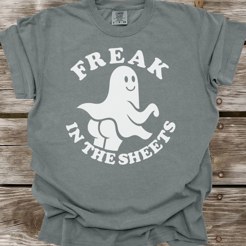 Freak In The Sheets T-Shirt