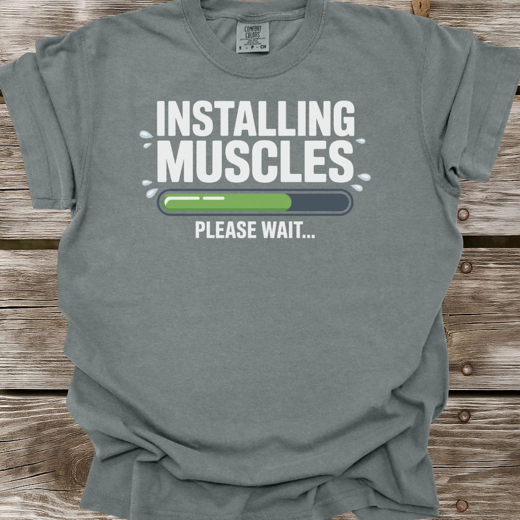 Installing Muscles T-Shirt