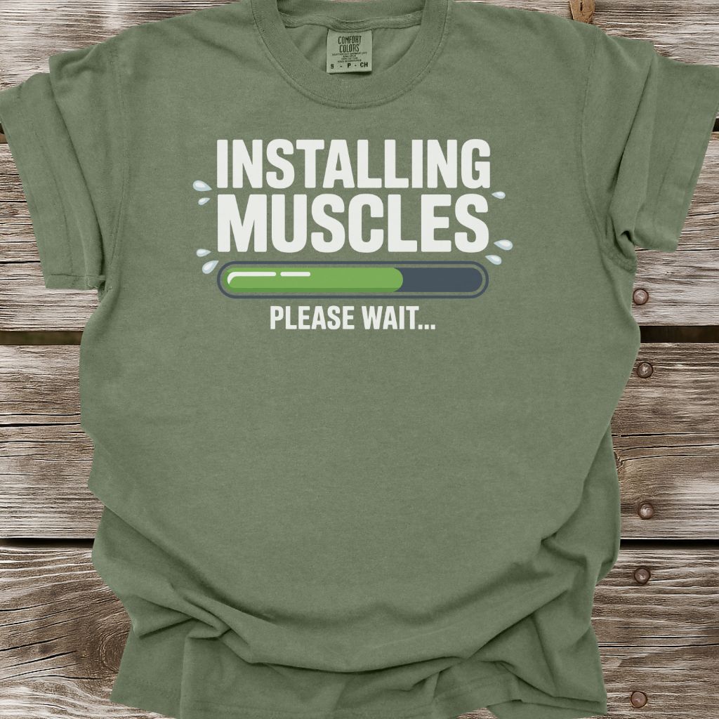 Installing Muscles T-Shirt