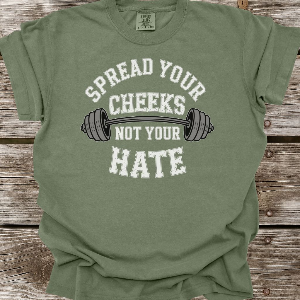 Spread Your Cheeks T-Shirt