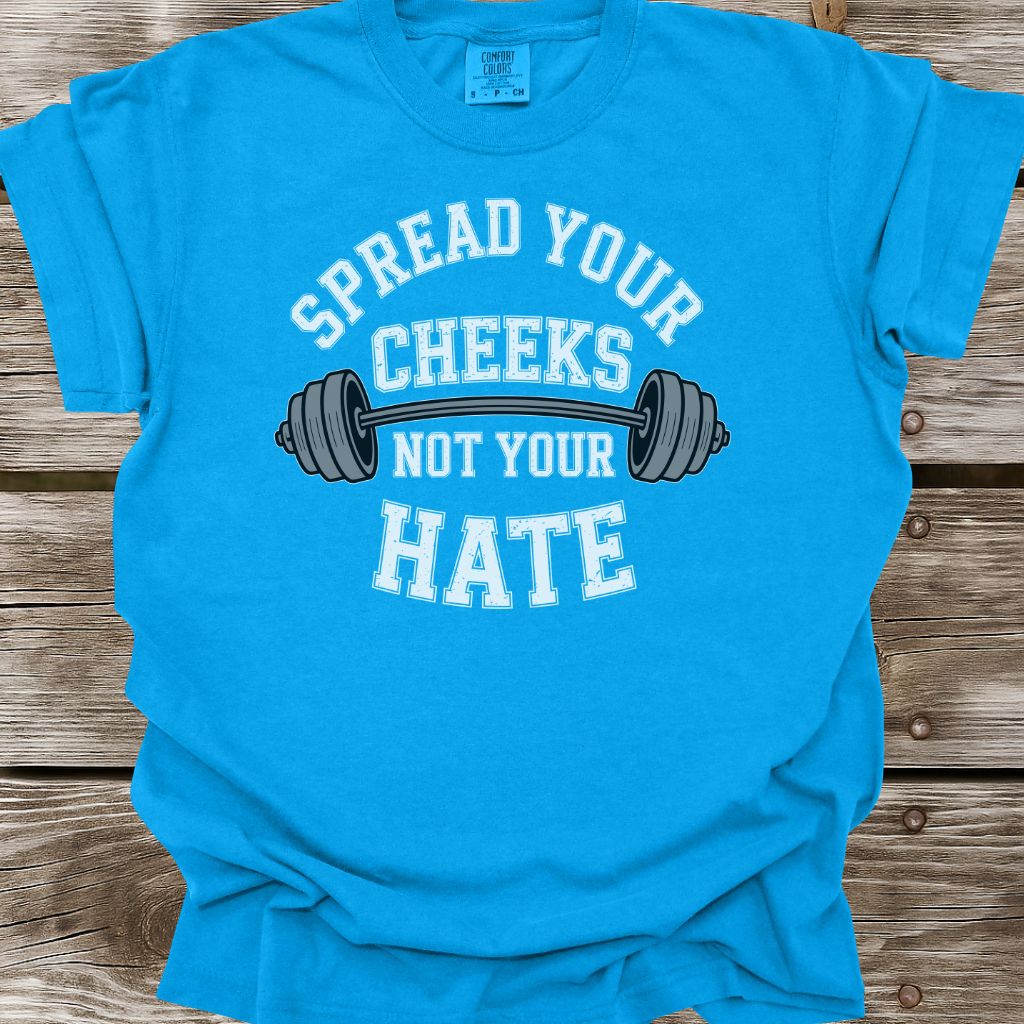 Spread Your Cheeks T-Shirt