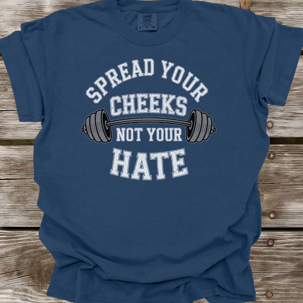 Spread Your Cheeks T-Shirt