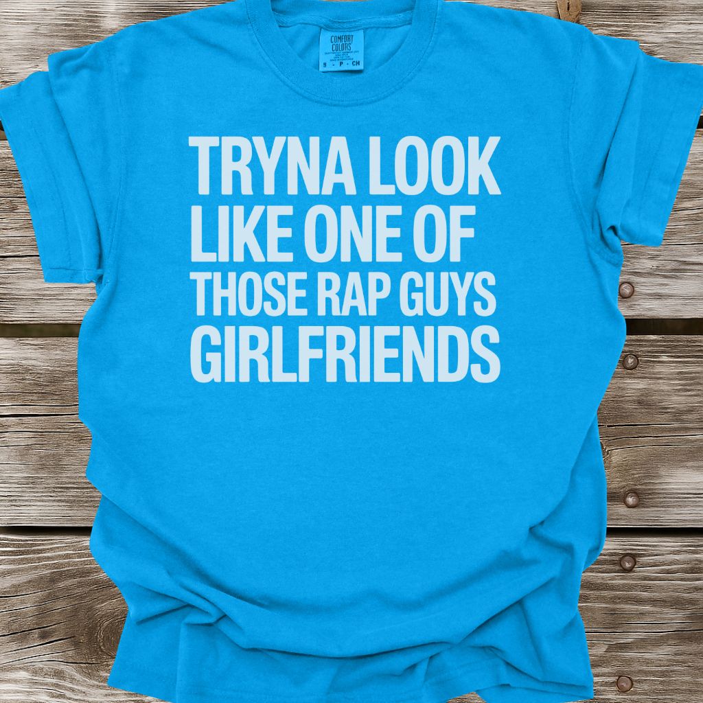 Tryna Look Like T-Shirt