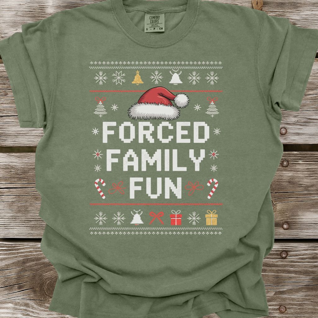 Forced Family Fun T-Shirt