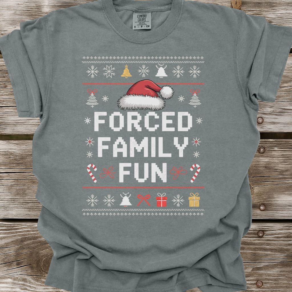 Forced Family Fun T-Shirt