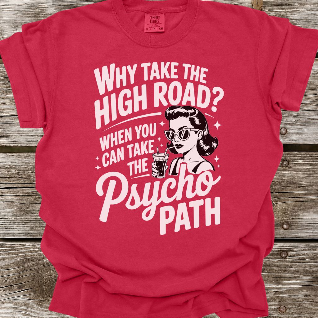 Psycho Path T-Shirt