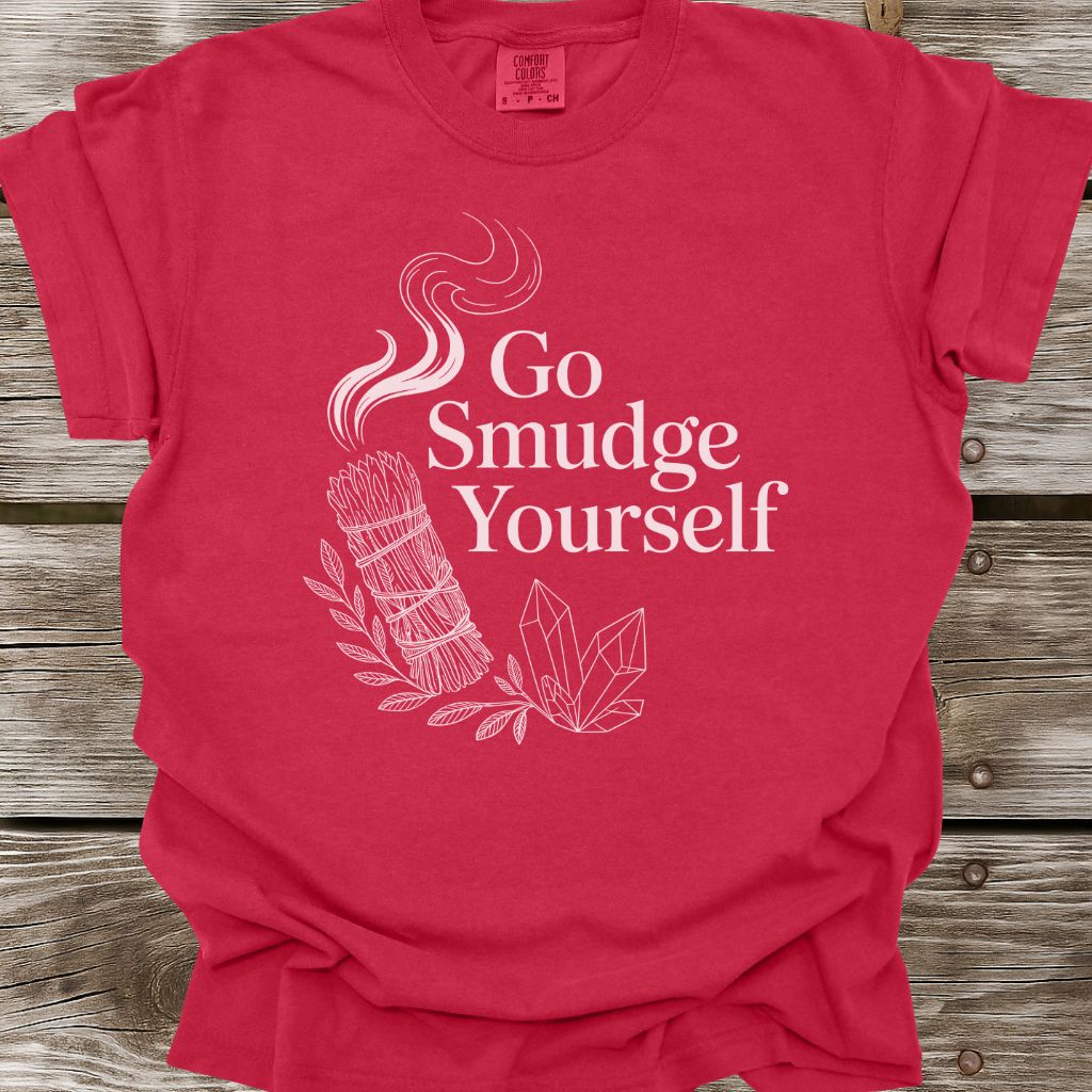 Go Smudge Yourself T-Shirt