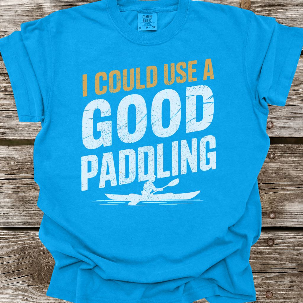 A Good Paddling T-Shirt