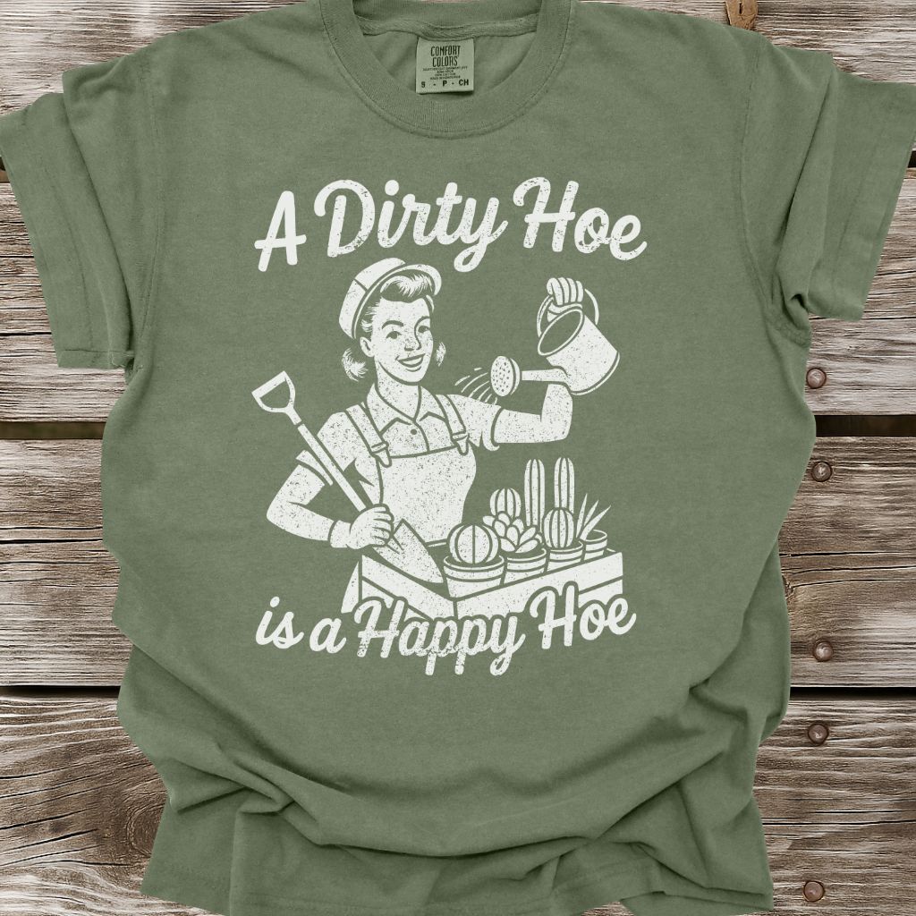 A Happy Hoe T-Shirt
