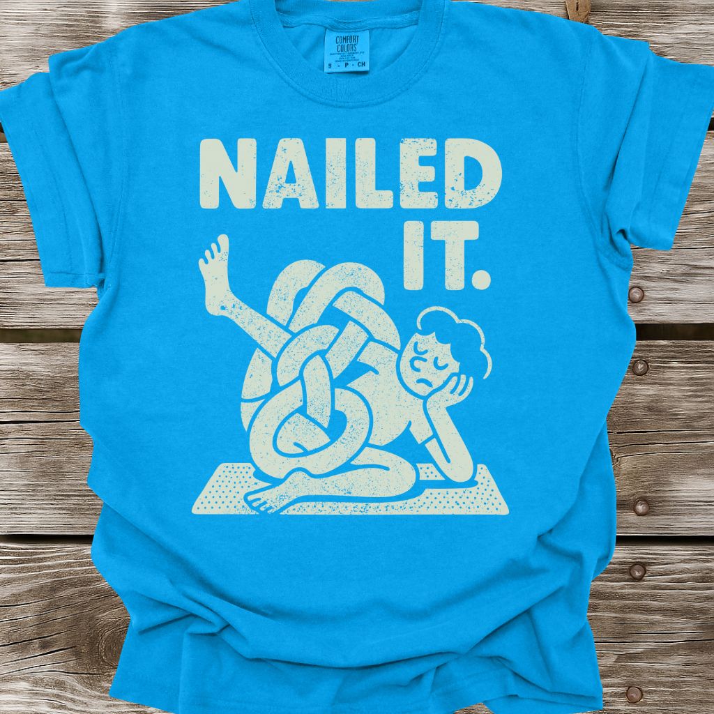 Nailed It T-Shirt