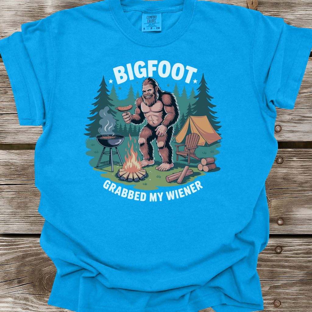 Bigfoot Grabbed My Wiener T-Shirt