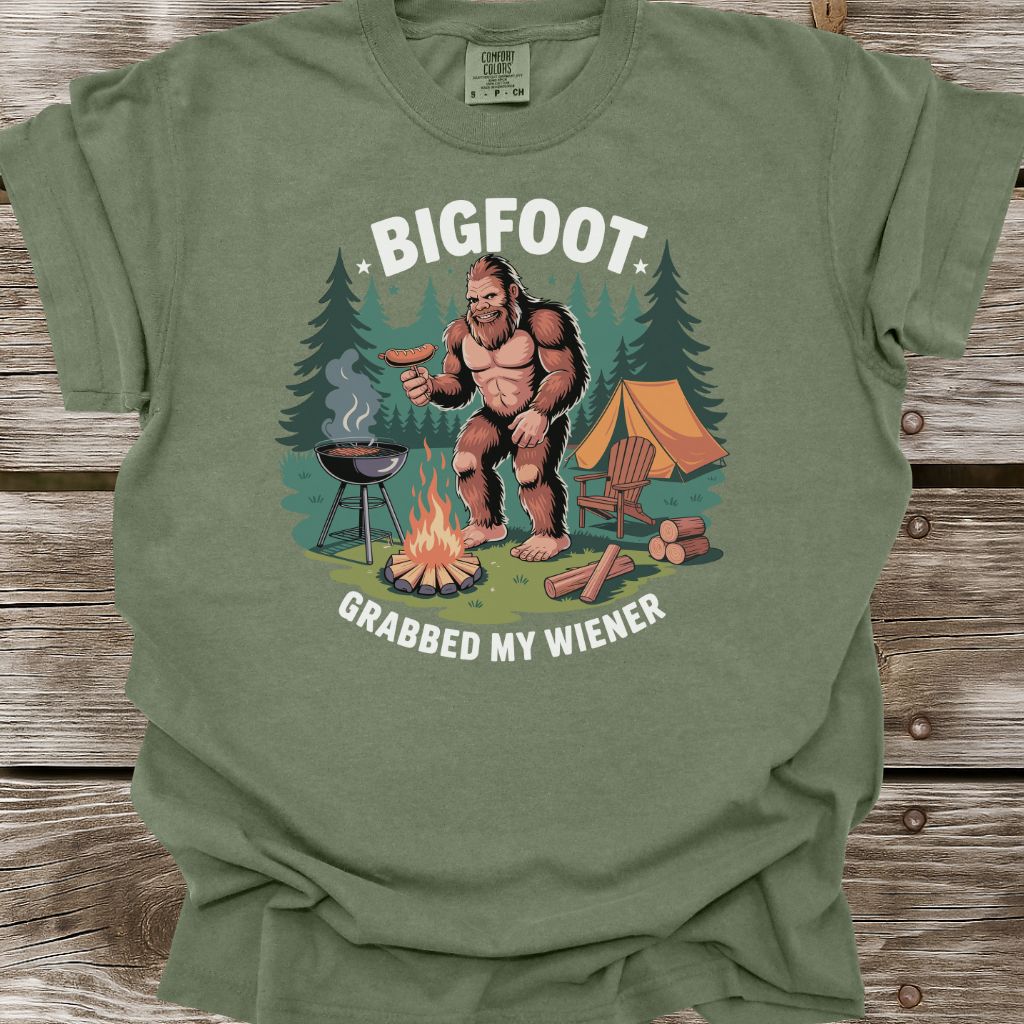 Bigfoot Grabbed My Wiener T-Shirt