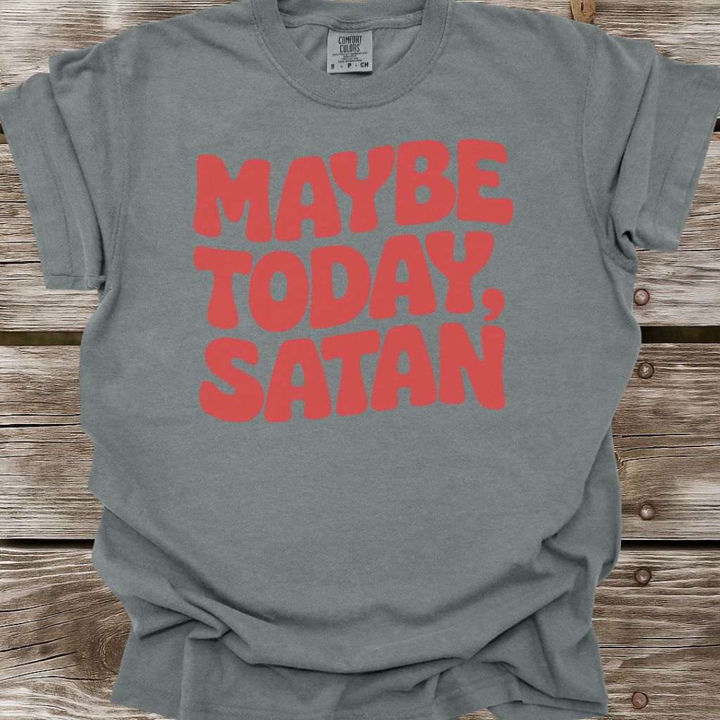 Maybe Today, Satan T-Shirt