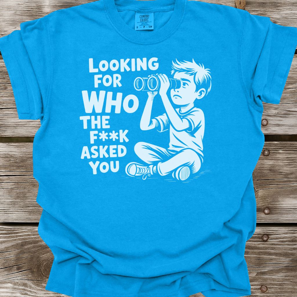 Looking For T-Shirt
