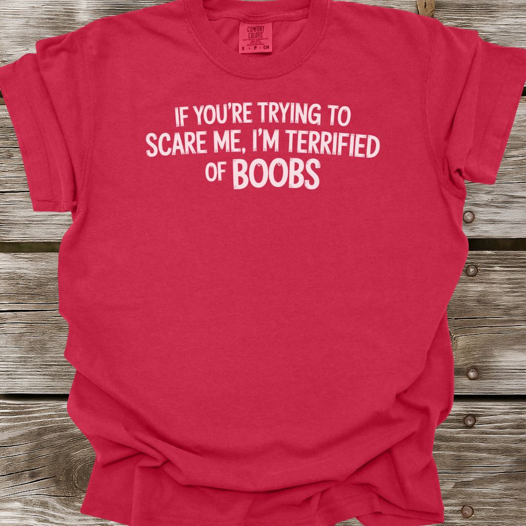 Scare Me T-Shirt