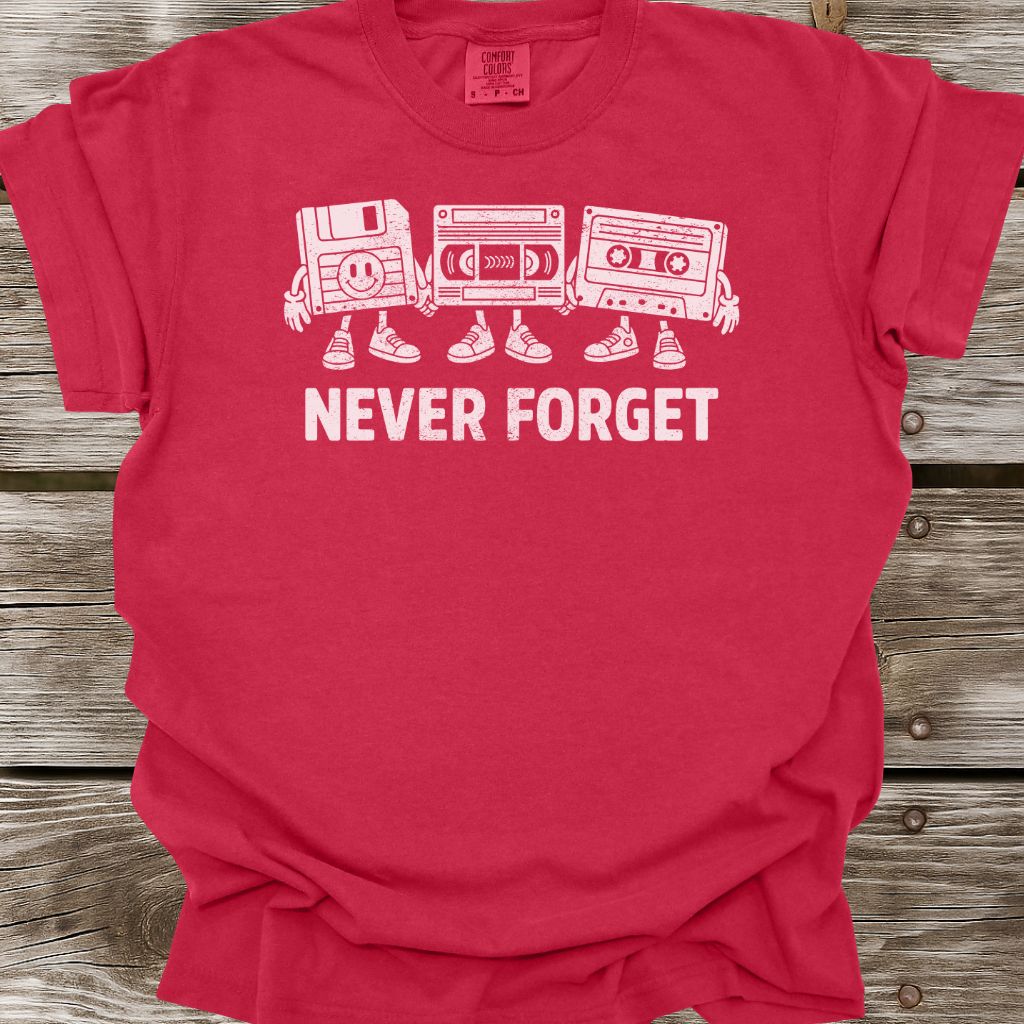 Never Forget T-Shirt